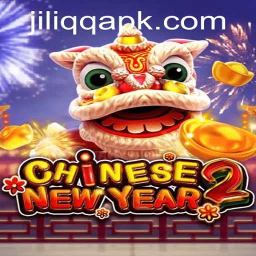 Discover the Exciting World of CHINESENEWYEAR2: An Online Adventure by JiLiQQ.COM