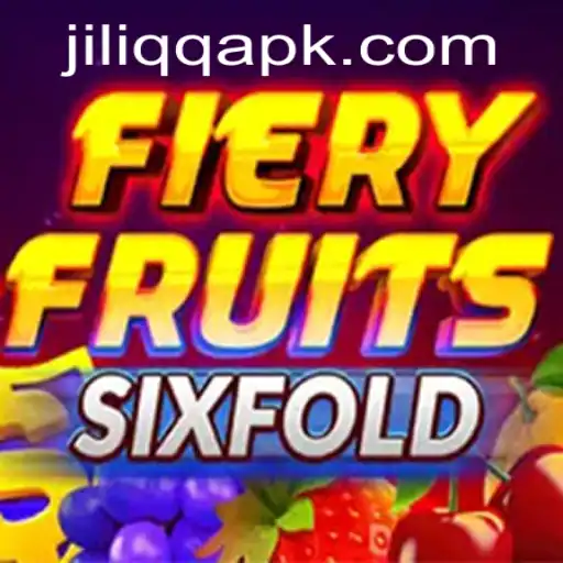 FieryFruitsSixFold: A Comprehensive Guide by JiLiQQ.COM